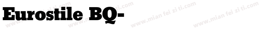 Eurostile BQ字体转换